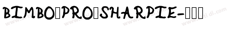 BIMBO PRO SHARPIE字体转换